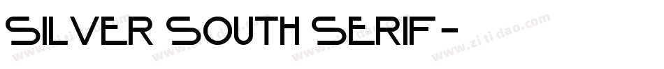 Silver South Serif字体转换